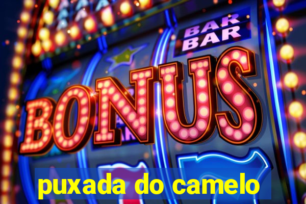 puxada do camelo